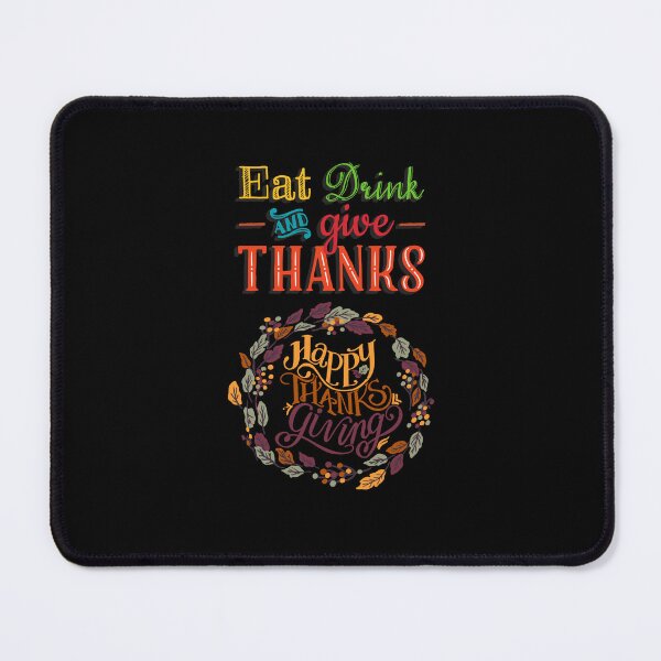 Item preview, Eat Drink And Give Thanks Happy Thanksgiving designed and sold by teewearstyle.