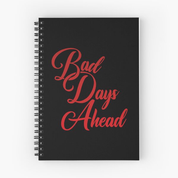 Item preview, Bad Days Ahead designed and sold by Steven Coman.