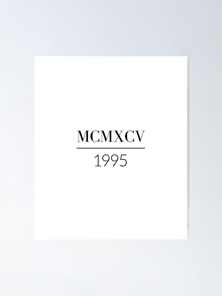 roman-numerals-1995-mcmxcv-numbers-poster-for-sale-by