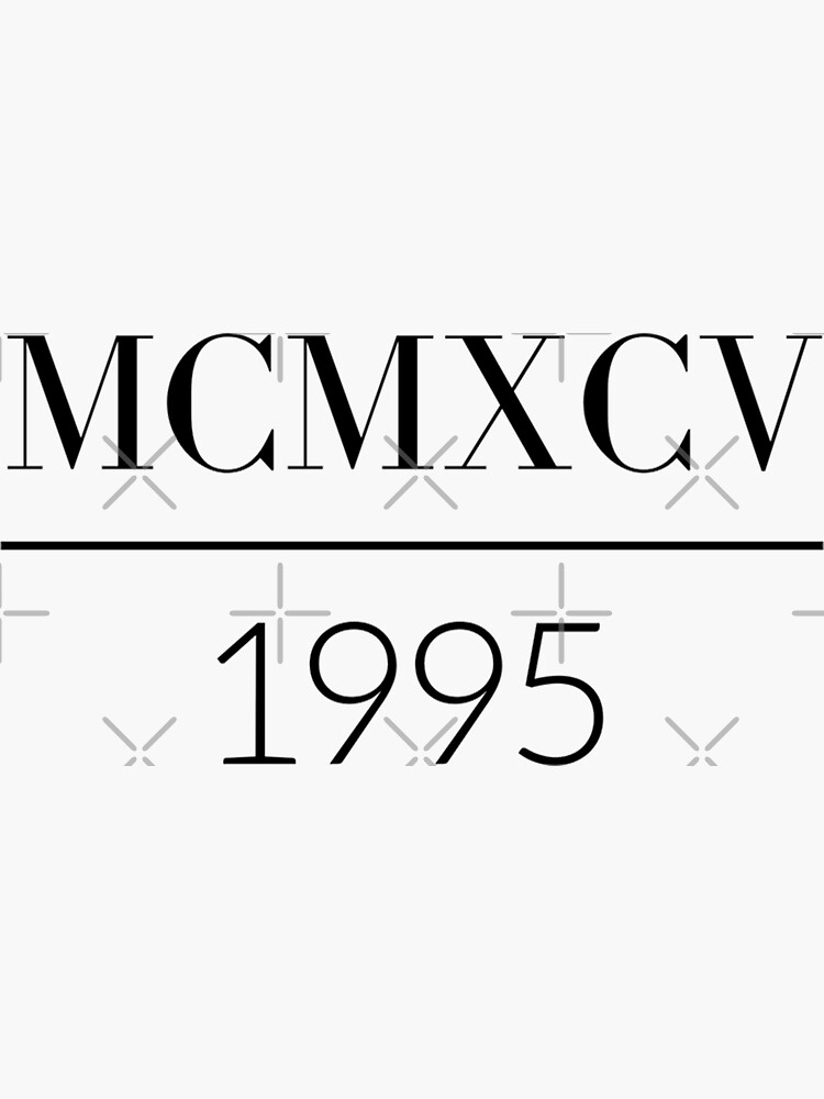 roman-numerals-1995-mcmxcv-numbers-sticker-for-sale-by