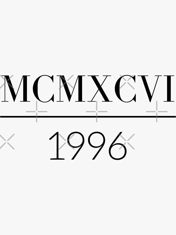 roman-numerals-1996-mcmxcvi-numbers-sticker-for-sale-by