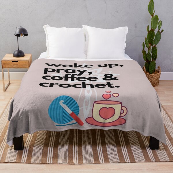 Item preview, Wake up, Pray, Coffee and Crochet designed and sold by CulverCrafts.