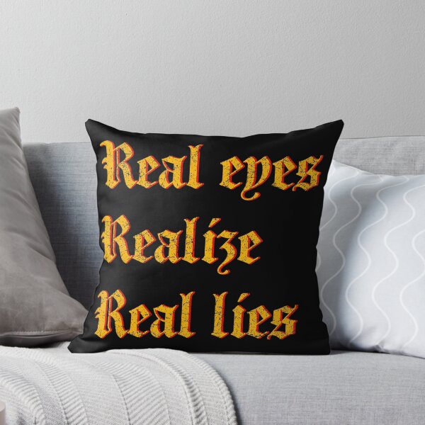 Item preview, Real Eyes, Realize Real Lies designed and sold by sketchdogg.