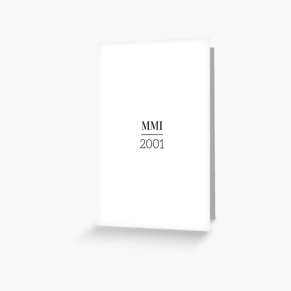 roman-numerals-2001-mmi-numbers-greeting-card-by