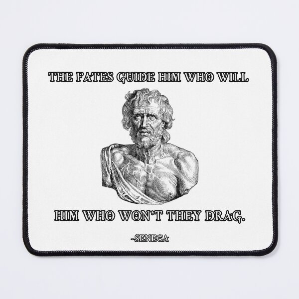 Item preview, Seneca "The Fates Guide Him Who Will..." designed and sold by JGsClassicTees.