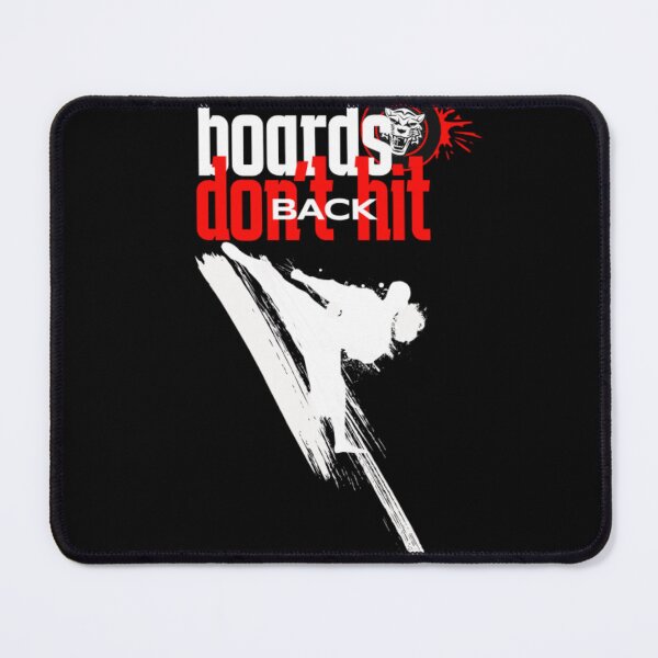 Item preview, Cool Classic Funny Martial Art Quotes - Boards Don't Hit Back designed and sold by laiwole.