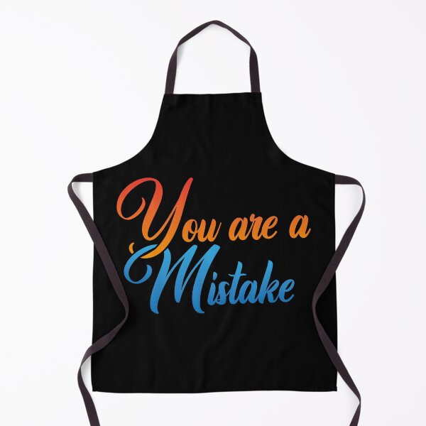 Item preview, You are a Mistake designed and sold by Steven Coman.