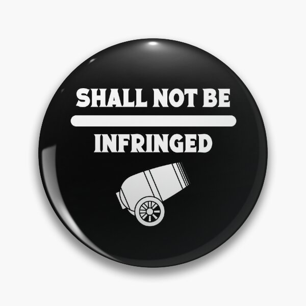 Artikelvorschau, Shall Not Be Infringed entworfen und verkauft von Peter Stawicki.