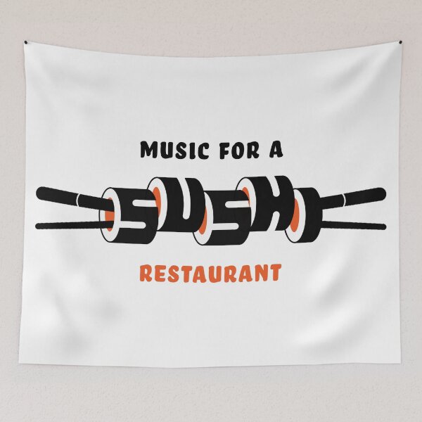 Item preview, Music For A Sushi Restaurant designed and sold by kcgfx.