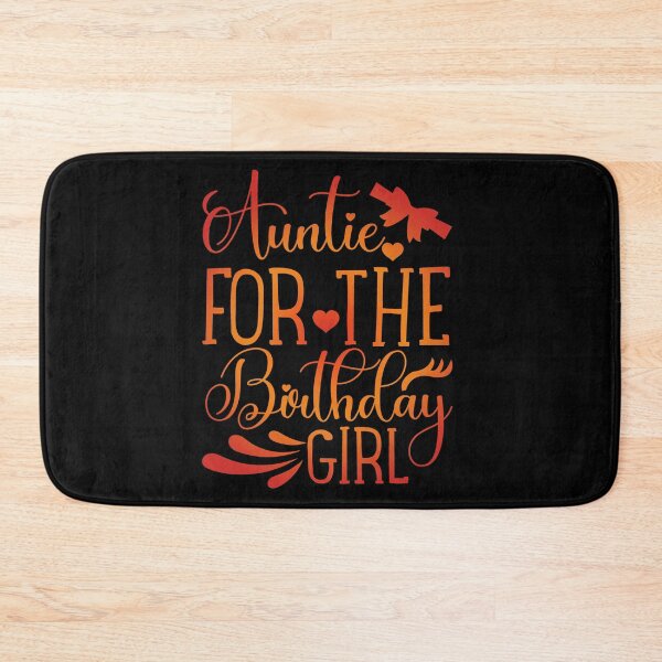 Item preview, Auntie For The birthday Girl Happy birthday girl gift appearl designed and sold by DesignByHeartUK.