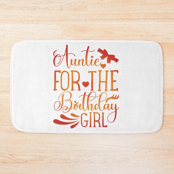 Item preview, Auntie For The birthday Girl Happy birthday girl gift appearl designed and sold by DesignByHeartUK.