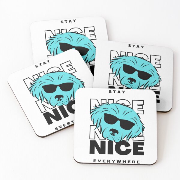 Item preview, Stay nice everywhere  designed and sold by Amineteeshere93.