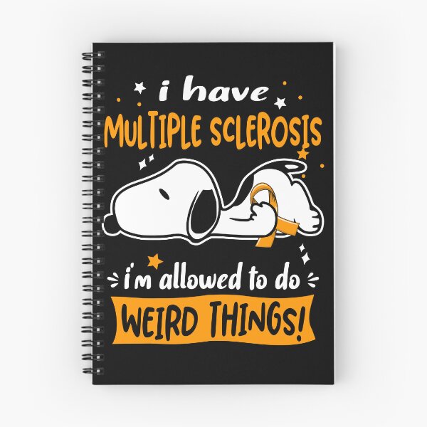 Item preview, I Have Multiple Sclerosis I Am Allowed To Do WEIRD THINGS! designed and sold by Wlsnpeggy.