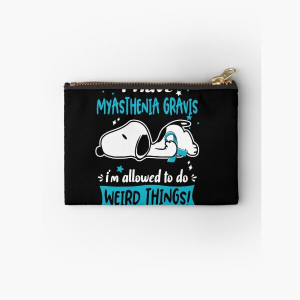 Item preview, I Have Myasthenia Gravis I Am Allowed To Do WEIRD THINGS!  designed and sold by Wlsnpeggy.