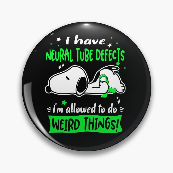 Item preview, I Have Neural Tube Defects I Am Allowed To Do WEIRD THINGS!  designed and sold by Wlsnpeggy.