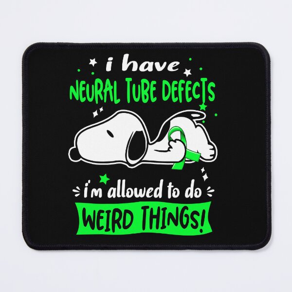 Item preview, I Have Neural Tube Defects I Am Allowed To Do WEIRD THINGS!  designed and sold by Wlsnpeggy.