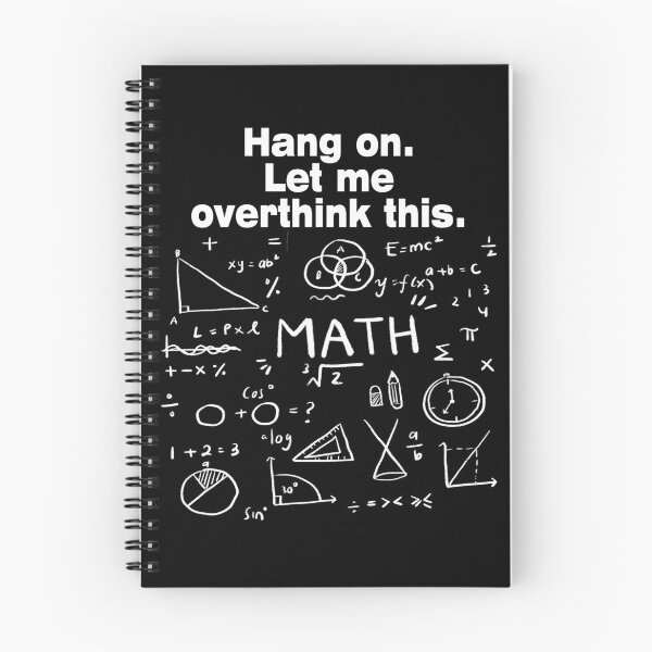 Item preview,  Hang on. Let Me Overthink This. For Math Physics lovers  and Overthinker  designed and sold by LEGACY10.