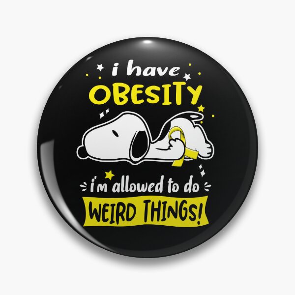 Item preview, I Have Obesity I Am Allowed To Do WEIRD THINGS!  designed and sold by Wlsnpeggy.