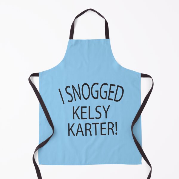 Item preview, I SNOGGED KELSY KARTER designed and sold by ASSOUKI9.