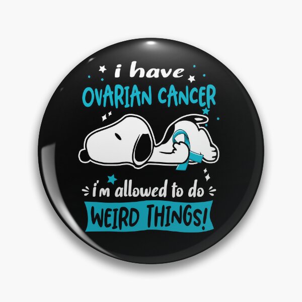 Item preview, I Have Ovarian Cancer I Am Allowed To Do WEIRD THINGS!  designed and sold by Wlsnpeggy.