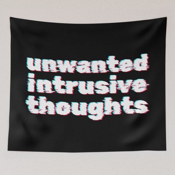 Item preview, Unwanted Intrusive Thoughts Anxiety designed and sold by Wishinglob.