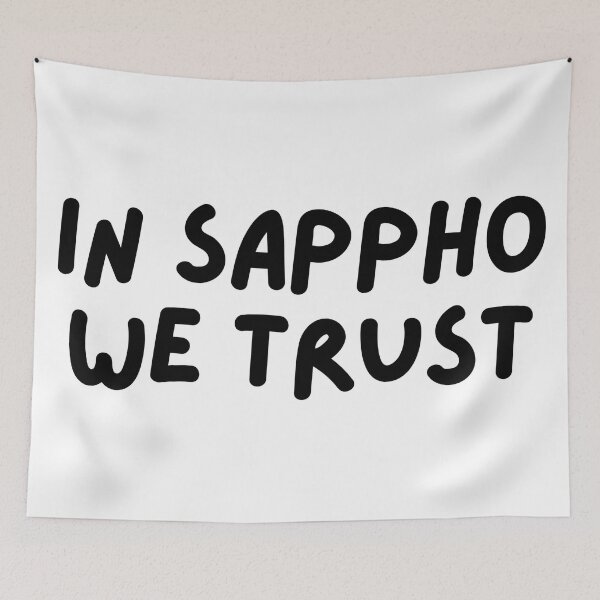 Item preview, in sappho we trust designed and sold by adoresapphics.