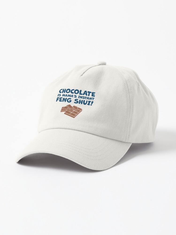 Thumbnail 1 of 7, Cap, Chocolate Is Mama’s Instant Feng Shui! designed and sold by aotolife.