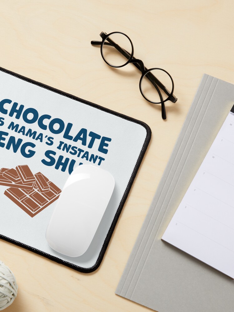 Thumbnail 3 of 5, Mouse Pad, Chocolate Is Mama’s Instant Feng Shui! designed and sold by aotolife.