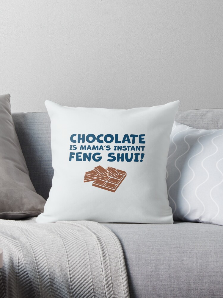 Thumbnail 1 of 4, Pillow, Chocolate Is Mama’s Instant Feng Shui! designed and sold by aotolife.