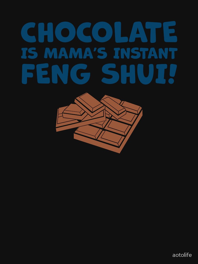 Thumbnail 7 of 7, Active T-Shirt, Chocolate Is Mama’s Instant Feng Shui! designed and sold by aotolife.