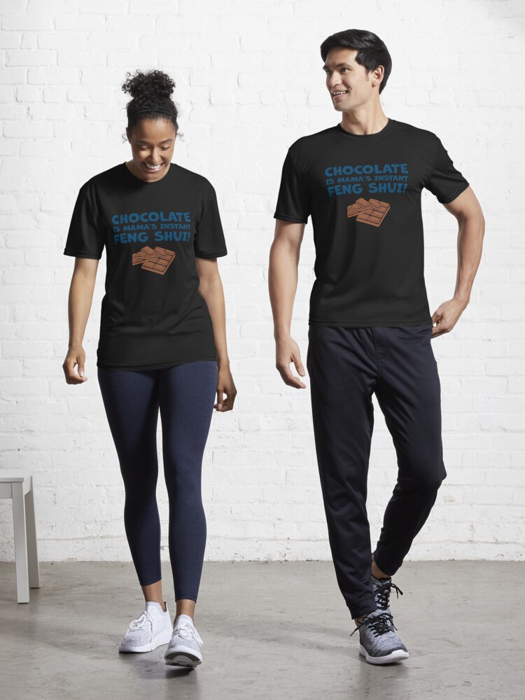 Thumbnail 1 of 7, Active T-Shirt, Chocolate Is Mama’s Instant Feng Shui! designed and sold by aotolife.