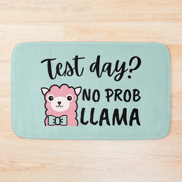 Item preview, Funny Test Day No Prob Llama Teacher Student designed and sold by AnyKitty.