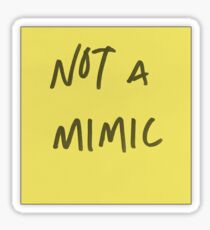 Not a Mimic Prey Sticker