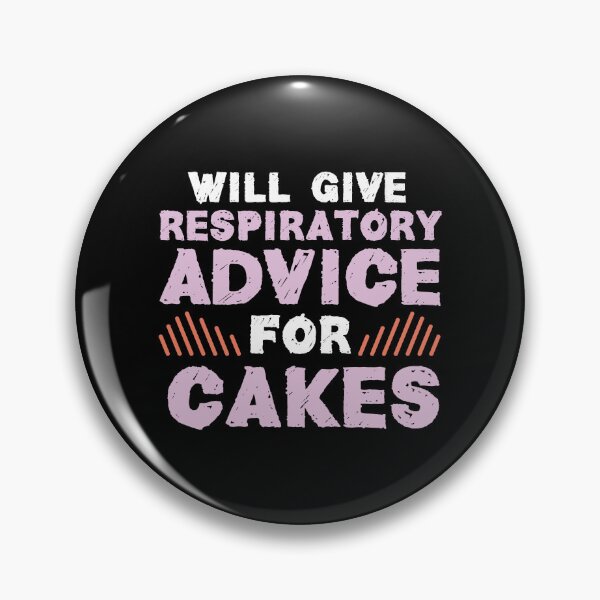 Artikelvorschau, Will Give Respiratory Advice For Cakes entworfen und verkauft von Dufawa.