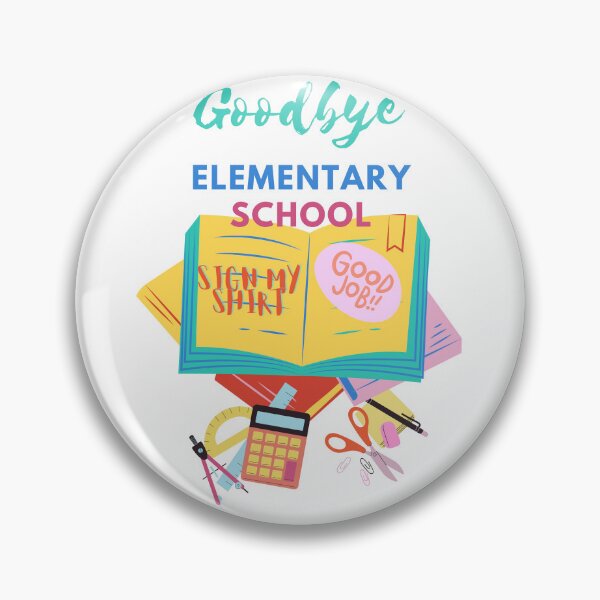 Item preview, Bye Bye Elementary hello Middle school designed and sold by TIPJ.
