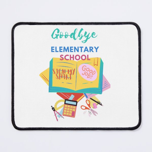 Item preview, Bye Bye Elementary hello Middle school designed and sold by TIPJ.