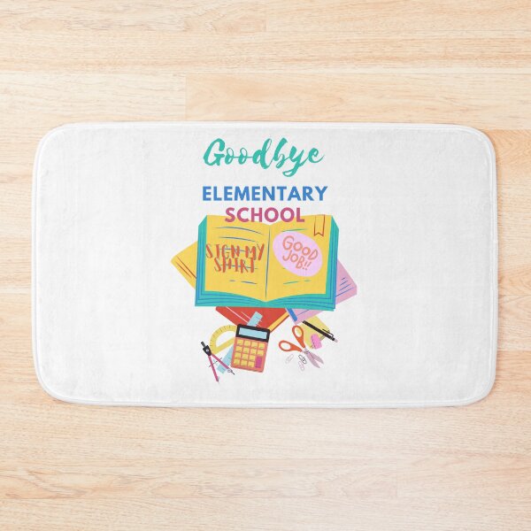 Item preview, Bye Bye Elementary hello Middle school designed and sold by TIPJ.