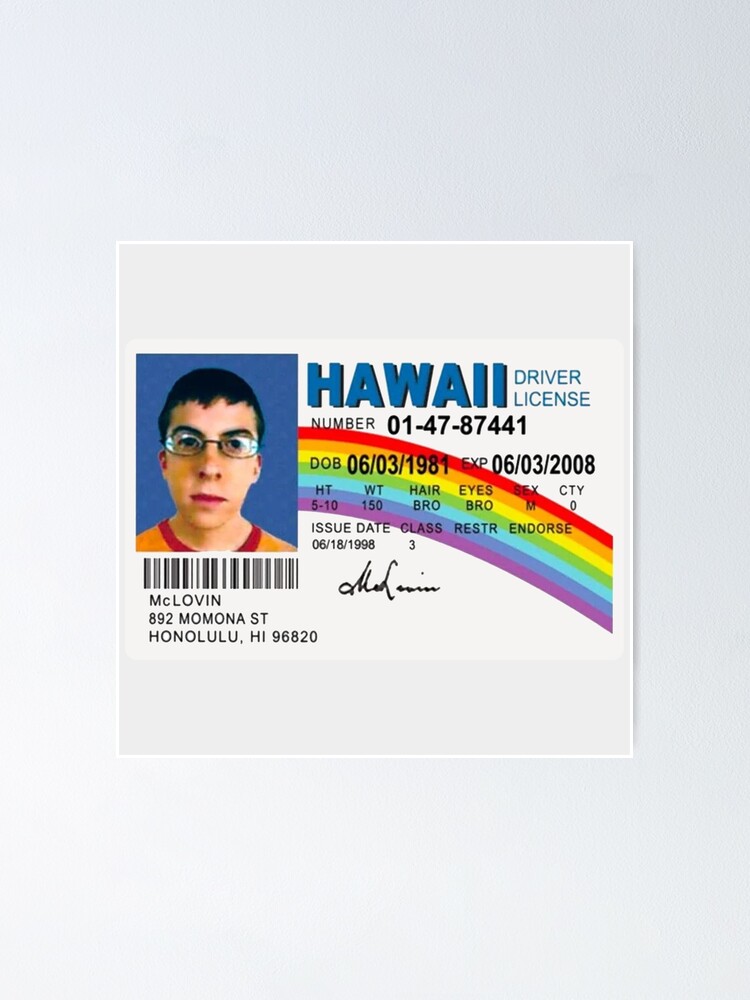 "ID CARD HAWAI MCLOVIN IT" Poster for Sale by carpelhonas Redbubble