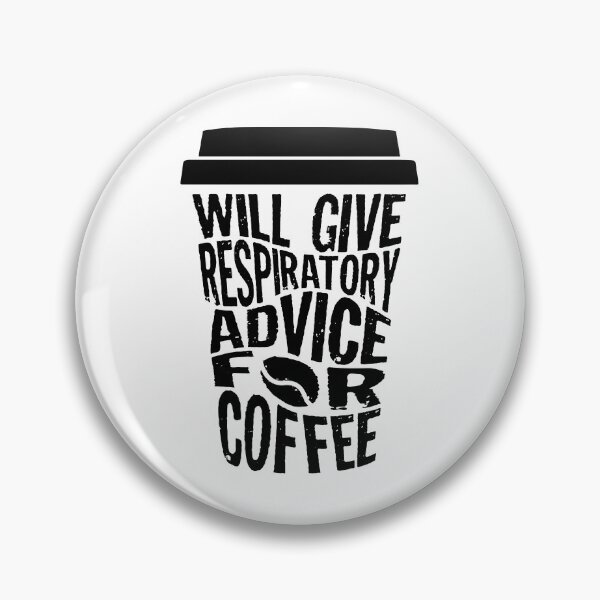 Artikelvorschau, Will Give Respiratory Advice For Coffee entworfen und verkauft von Dufawa.