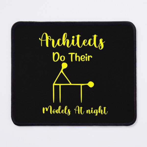 Item preview, Architects do their models at night, gift idea, funny saying   designed and sold by WankyCandle.