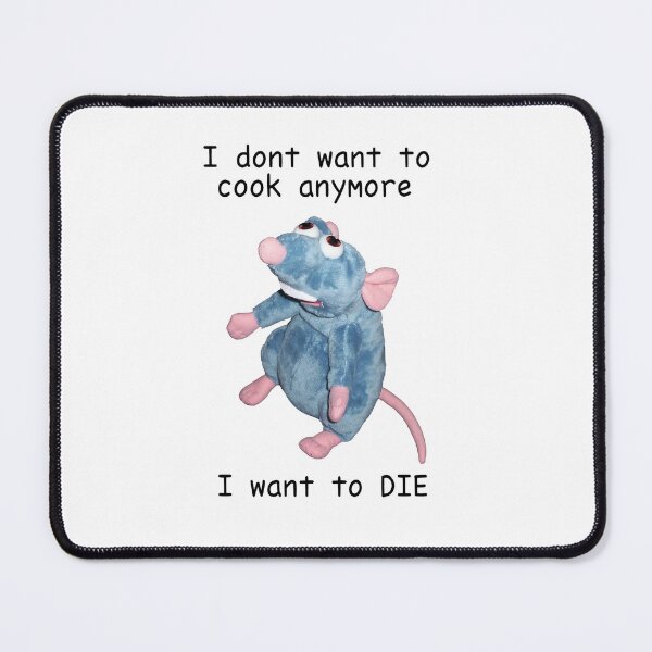 Item preview, I Dont Want To Cook Anymore I Want To Die designed and sold by PhyllisHill.