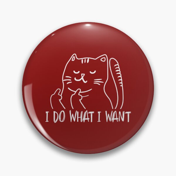 Item preview, Funny I do what I want cat flipping the bird offensive   designed and sold by WankyCandle.