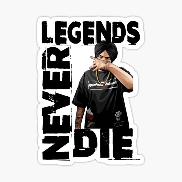 Sidhu Moosewala Legends never die Sticker