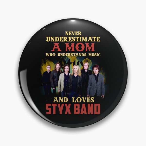 Item preview, Never Underestimate A Mom Who Loves STYX designed and sold by SamanthaRich33.
