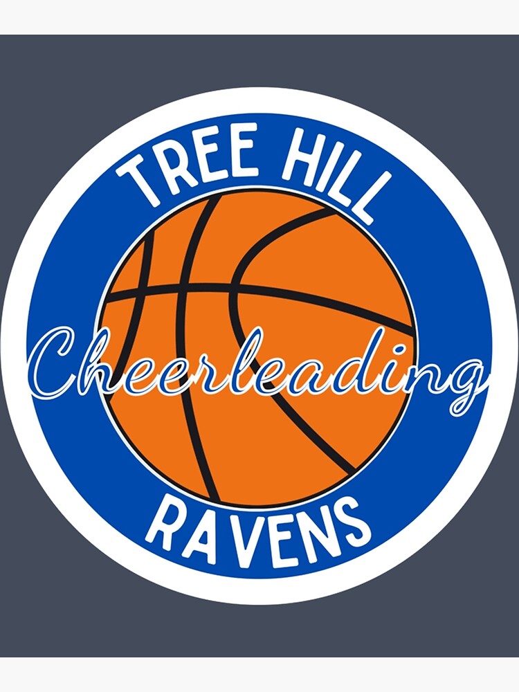 "Tree Hill Cheerleading (One Tree Hill Inspired) " Poster for Sale by