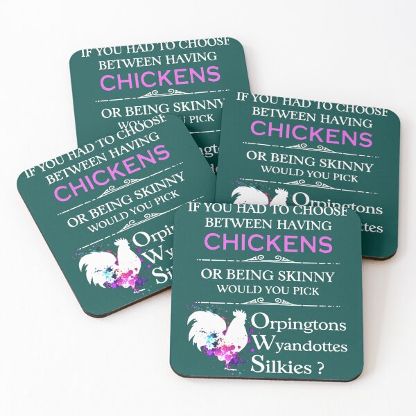Item preview, if you had to choose between having chickens or being skinny would you pick orpingtons wyandottes si designed and sold by WankyCandle.