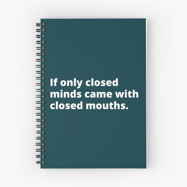 Item preview, if only closed minds came with closed mouths   designed and sold by WankyCandle.