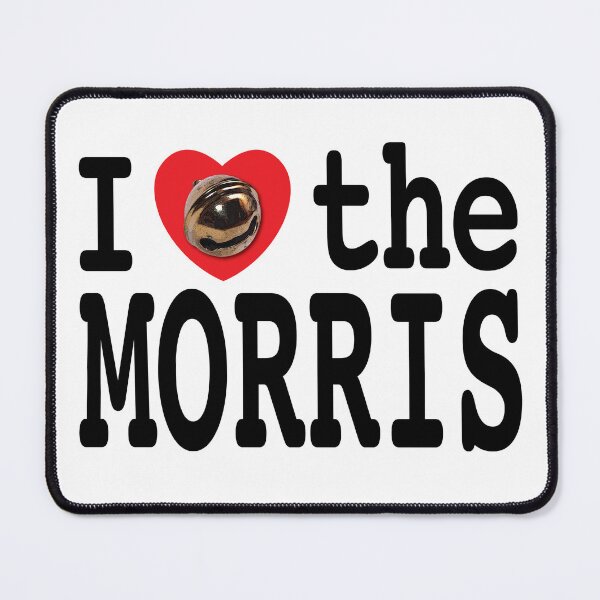 Item preview, I Love The Morris designed and sold by MorrisStuff.