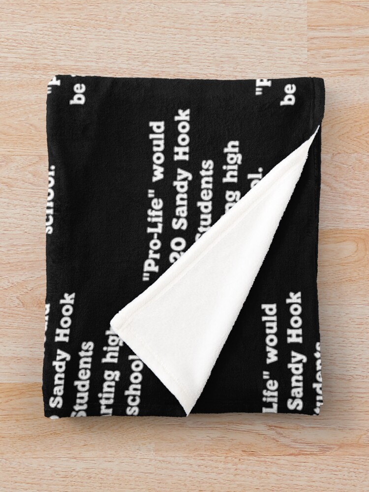 Imagen 3 de 6, Manta con la obra Pro Life Would Be 20 Sandy Hook Students , diseñada y vendida por LisaLiWebb.