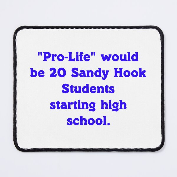 Item preview, Pro Life Would Be 20 Sandy Hook Students designed and sold by LisaLiWebb.